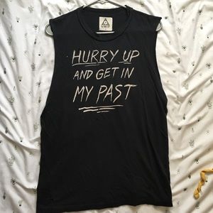 UNIF “hurry up and get in my past” muscle tank